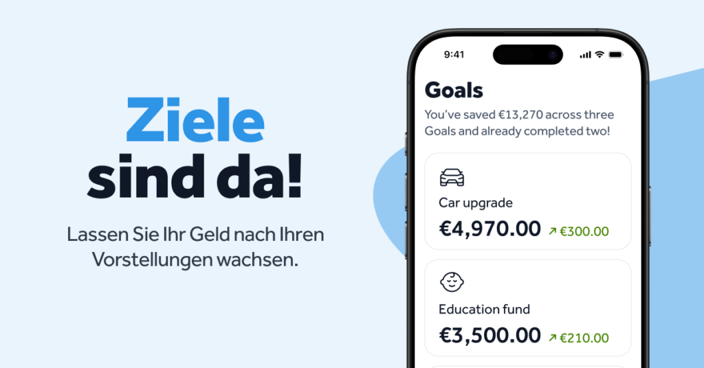Ziele sind da: Lassen Sie Ihr Geld wachsen – ganz auf Ihre Art