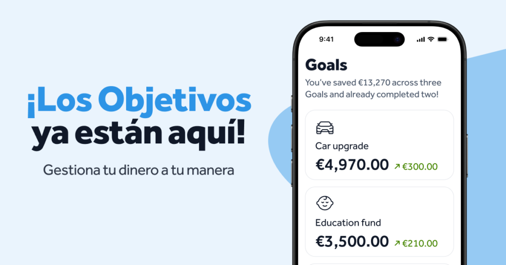 Los Objetivos ya están aquí: haz crecer tu dinero a tu manera